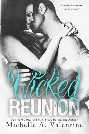 [Wicked White 02] • Wicked Reunion